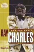 Ray Charles : Man and Music / Updated Edition.