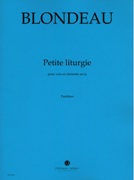 Petite Liturgie : Pour Voix Et Clarinette En la (1985).