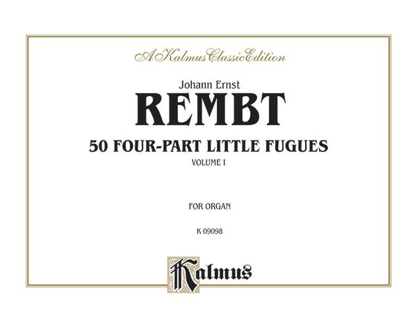 50 Four-Part Little Fugues, Vol. 1 : For Organ.