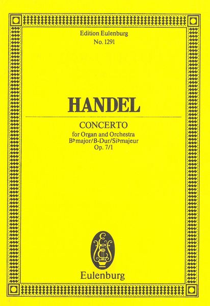 Organ Concerto In B Flat Major, Op. 7 No. 1.