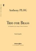 Trio For Brass : For Trumpet, Horn and Trombone.