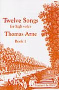 Twelve Songs, Vol. 1 : For High Voice / edited by Michael Pilkington.