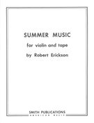 Summer Music : For Violin & Tape.