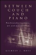 Between Couch and Piano : Psychoanalysis, Music, Art and Neuroscience.