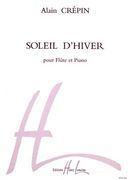 Soleil D'hiver : Pour Flute Et Piano.