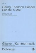 Sonate H-Moll (Hallenser Sonate Nr. 3 : Für Querflöte und Gitarre.