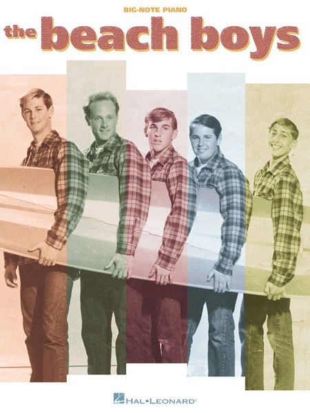 Beach Boys : 13 Of The Beach Boys' Very Best arranged For Big-Note Piano.