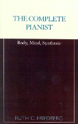 Complete Pianist : Body, Mind, Synthesis.