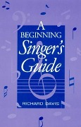 Beginning Singer's Guide.