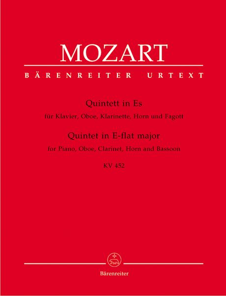 Quintet In E Flat Major, K. 452 : For Piano and Woodwind Quartet.