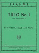 Trio No. 1 In B Major, Op. 8 : For Violin, Violoncello and Piano.