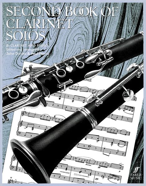 Second Book Of Clarinet Solos. / arr. John Davies and Paul Harris.