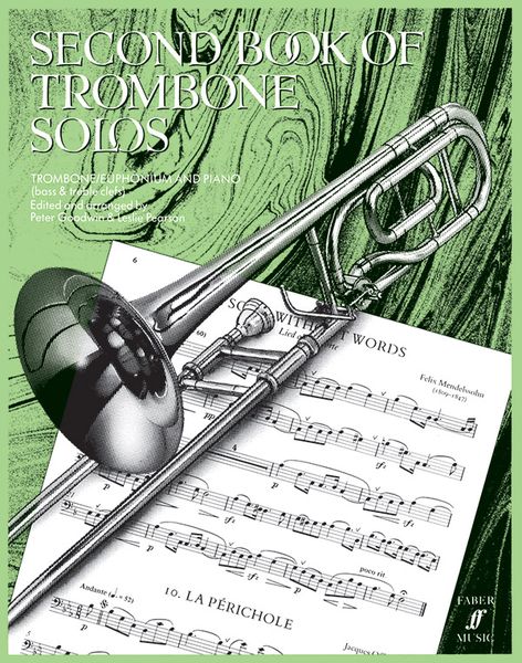 Second Book Of Trombone Solos / edited by Peter Goodwin and Leslie Pearson.