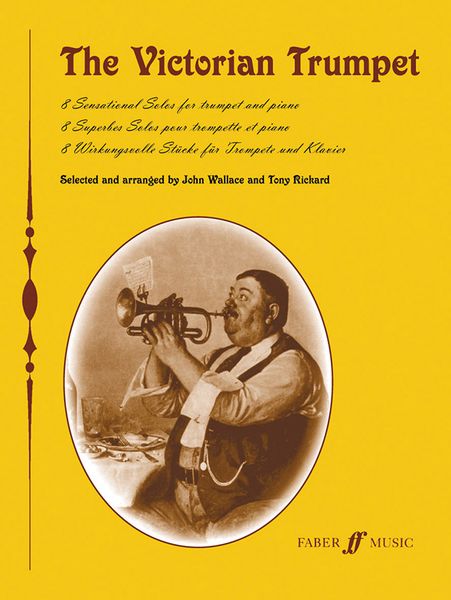 Victorian Trumpet / edited by John Wallace and Tony Rickard.