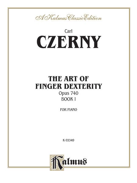 Art Of Finger Dexterity, Op. 740 - Book 1 : For Piano.