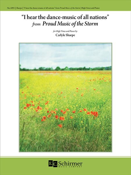 I Hear The Dance-Music Of All Nations - From Proud Music Of The Storm : For High Voice and Piano.