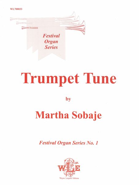 Trumpet Tune : For Organ.