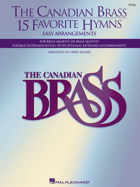 15 Favorite Hymns : Easy Arrangements For Brass Quartet Or Brass Quintet - Tuba Part.