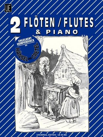 Selected Pieces From Hänsel und Gretel : For 2 Flutes and Piano.