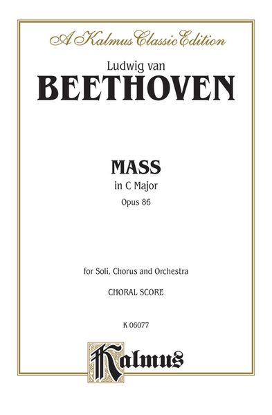 Mass In C Major, Op. 86.