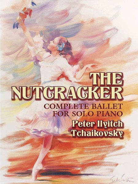 Nutcracker : Complete Ballet For Solo Piano.