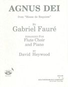 Agnus Dei From Messe De Requiem : For Flute Choir & Piano / arr. by David Heywood.