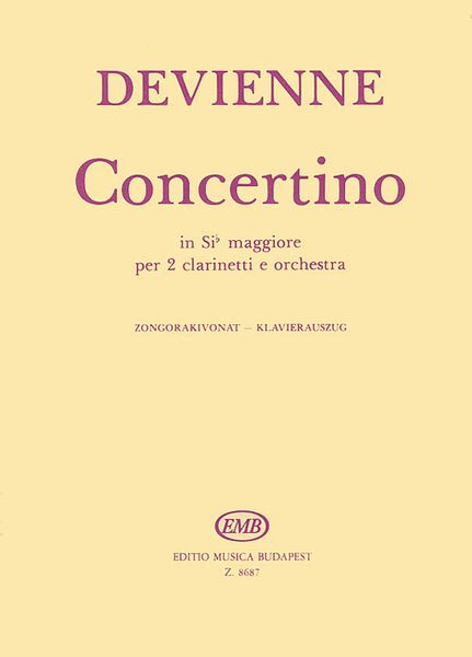 Concertino In Sib Maggiore : Per 2 Clarinetti E Orchestra - Klavierauszug / Ed. by György Balassa.