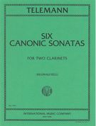 Six Canonic Sonatas : For Two Clarinets / edited by Reginald Kell.