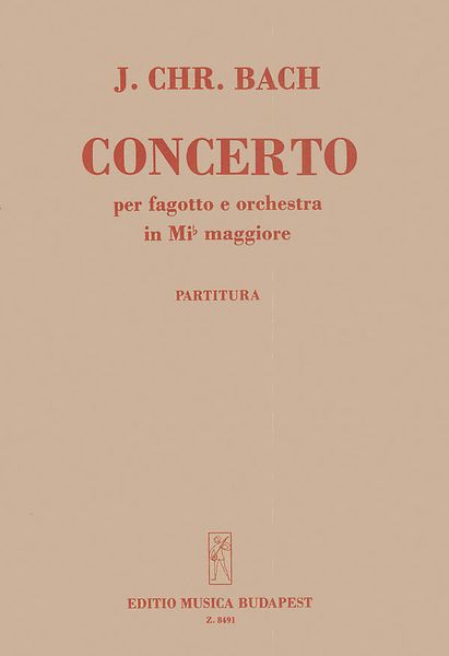 Concerto In Mib Maggiore : Per Fagotto E Orchestra.