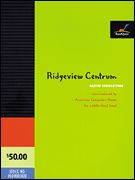 Ridgeview Centrum (Full Score) : Bandquest Series Grade 2.5.