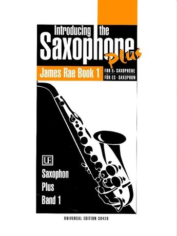 Introducing The Saxophone, Book 1 : For Eb Saxophone.