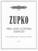 Pro And Contra Dances : For Two Trumpets, Horn, Trombone And Tuba.