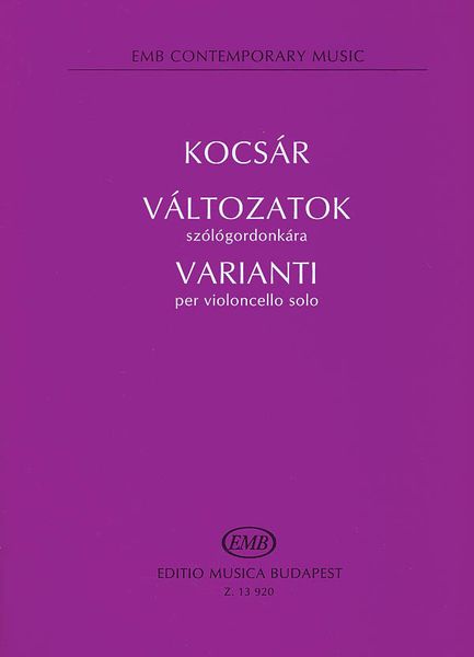 Varianti : Per Violoncello Solo.