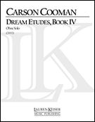 Dream Etudes, Book 4 : For Oboe Solo (2002).