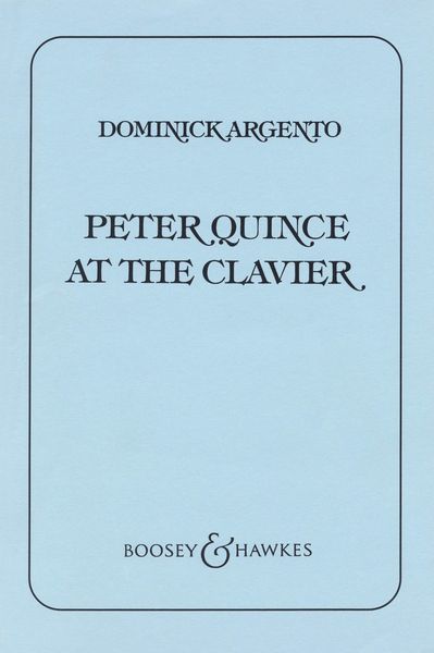 Peter Quince At The Clavier : Sonatina For Mixed Chorus and Piano Concertante.
