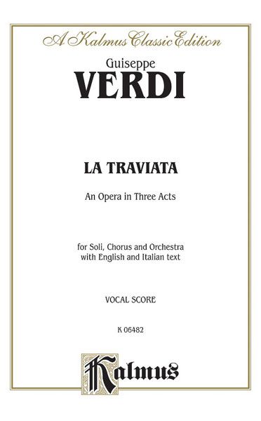 Traviata : An Opera In 3 Acts (Italian/English).