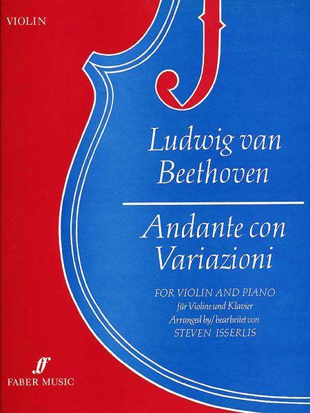 Andante Con Variazioni, WoO 44b : For Violin and Piano / arranged by Steven Isserlis.