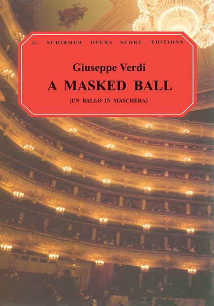 Ballo In Maschera (A Masked Ball) (Italian/English) / translated by Fuchs.