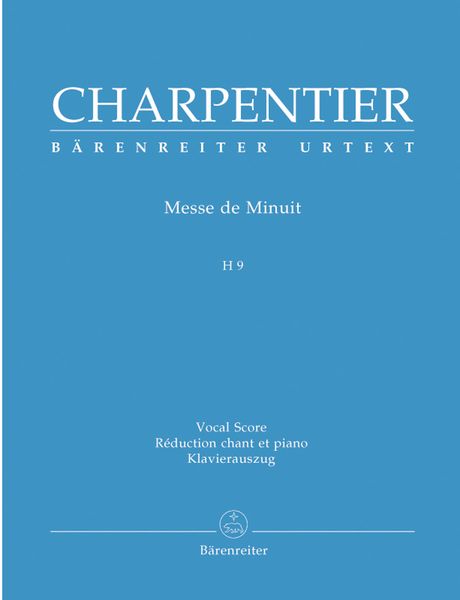Mass De Minuit, H 9 / edited by Helga Schauerte-Maubouet.