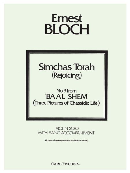 Simchas Torah : Baal Shem No. 3 For Violin And Piano.