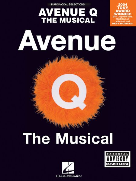 Avenue Q : Piano-Vocal-Guitar Edition.