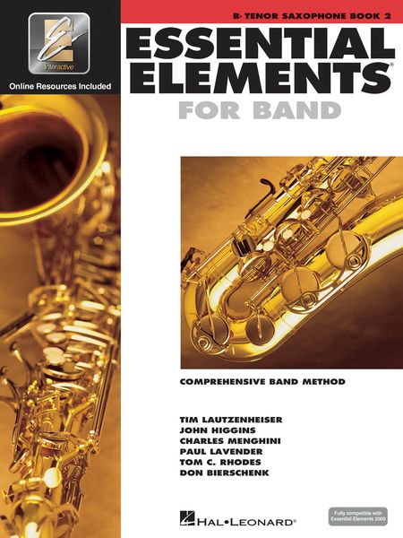 Essential Elements 2000, Book 2 : For Bb Tenor Saxophone -With EEI.