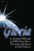 Gloria : For SATB Choir, Brass Percussion and Organ Or Full Orchestra - Piano reduction.