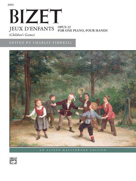 Jeux d'Enfants, Op. 22 : For One Piano, Four Hands / edited by Charles Timbrell.