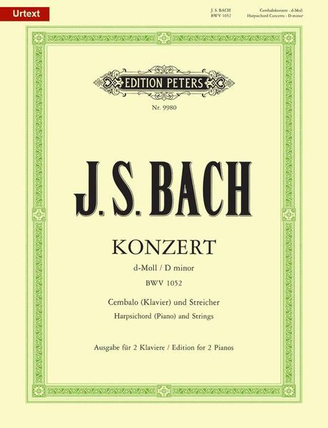 Konzert Für Cembalo (Klavier), Streicher Und Basso Continuo, BWV 1052.