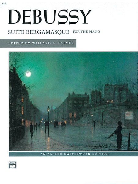 Suite Bergamasque : For Piano.