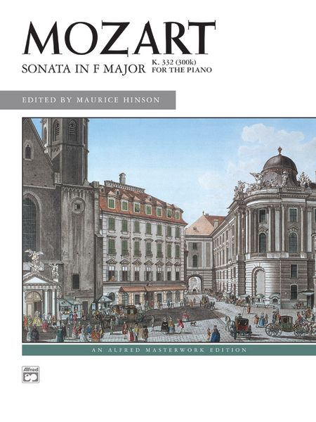 Sonata In F Major, K. 332 : For Piano / edited by Maurice Hinson.