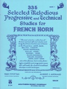 335 Selected Melodious, Progressive and Technical Studies Book 1, Gr. 2.