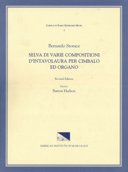 Selva Di Varie Compositioni D' Intavolatura / edited by Barton Hudson.