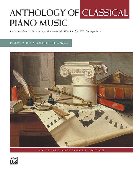 Anthology Of Classical Keyboard Music / edited by Maurice Hinson.